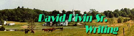 David Pivin Sr.'s Writing